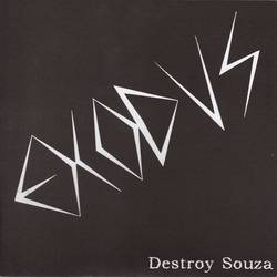 Exodus : Destroy Souza